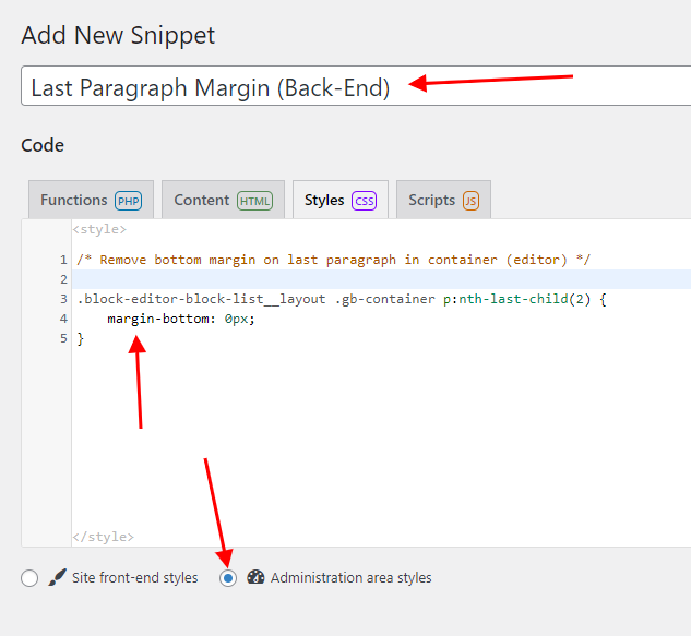 back-end-snippet A screenshot of the Code Snippets Pro editor showing the code pasted in and the "Administration Area Styles" option selected.
